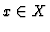 $
x\in X$