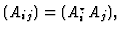 $ (A_{ij}) = (A_i^{\star } A_j ), \, $