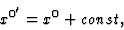 \begin{displaymath}
x^{0'}=x^0+const ,
\end{displaymath}