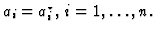 $a_i=a_i^\star , \, i=1, \ldots , n. $