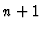 $n+1$