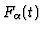 $F_\alpha (t)$