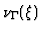 $\nu_\Gamma (\xi) $