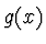 $g(x)$