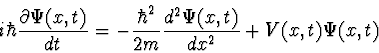 \begin{displaymath} i\hbar {{\partial\Psi(x,t)}\over{dt}}= -{{\hbar^2}\over{2m}} {{d^2\Psi(x,t)}\over {dx^2}} + V(x,t)\Psi(x,t) \end{displaymath}