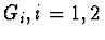 $G_i, i=1,2$